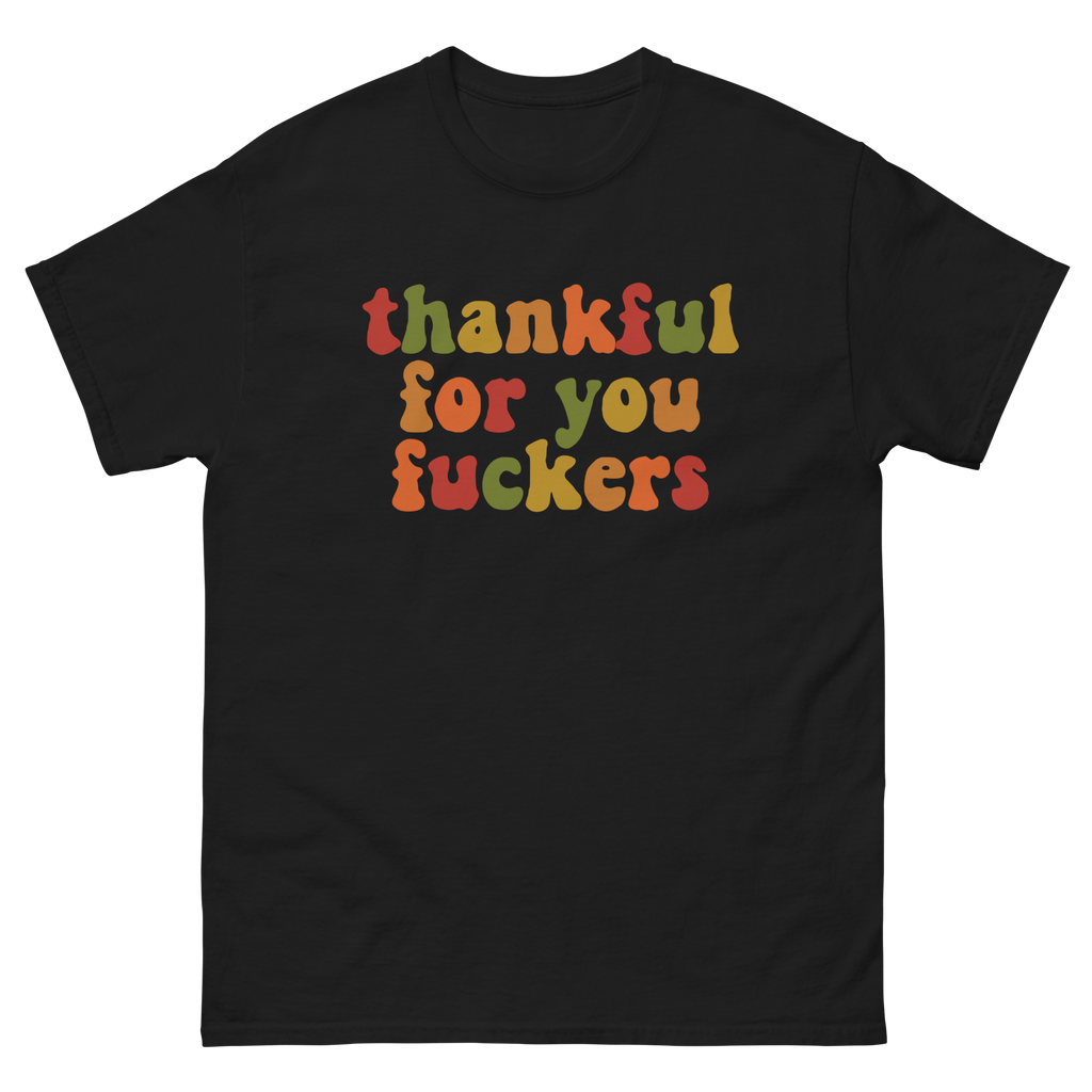 Thankful For You on a black tee
