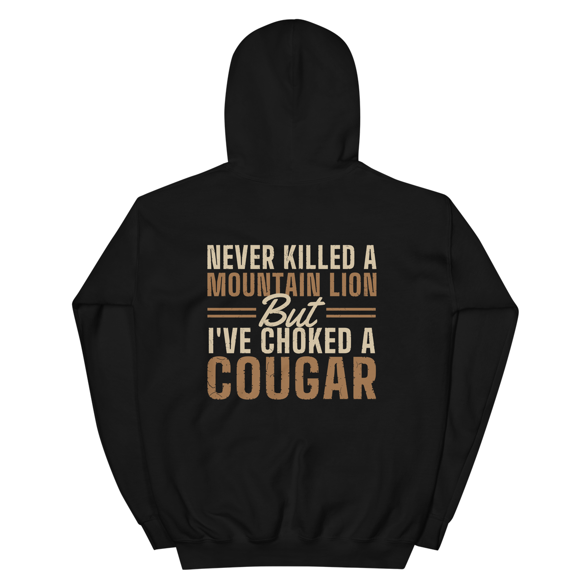 Choked a Cougar on a black hoodie