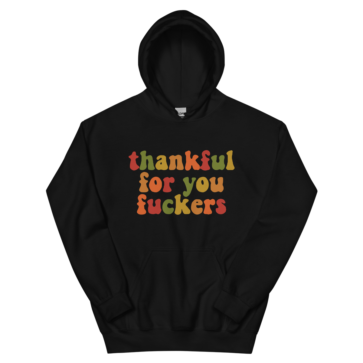 Thankful For You on a black hoodie